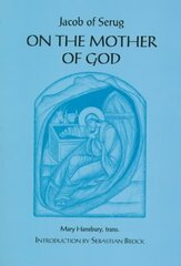 On the Mother of God цена и информация | Духовная литература | kaup24.ee