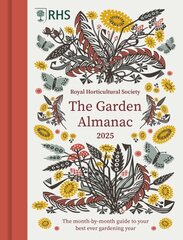 RHS The Garden Almanac 2025: The month-by-month guide to your best ever gardening year цена и информация | Книги по садоводству | kaup24.ee