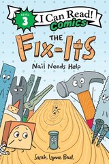 Fix-Its: Nail Needs Help цена и информация | Книги для подростков и молодежи | kaup24.ee