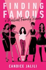 Finding Famous: A Mashad Family Novel hind ja info | Noortekirjandus | kaup24.ee