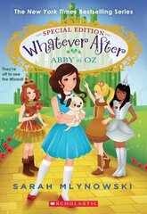 Abby in Oz (Whatever After Special Edition #2) цена и информация | Книги для подростков и молодежи | kaup24.ee