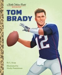 Tom Brady: A Little Golden Book Biography hind ja info | Noortekirjandus | kaup24.ee