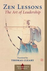 Zen Lessons: The Art of Leadership цена и информация | Самоучители | kaup24.ee