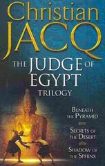 Judge of Egypt Trilogy: Beneath the Pyramid, Secrets of the Desert, Shadow of the Sphinx цена и информация | Фантастика, фэнтези | kaup24.ee