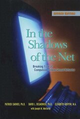 In the Shadows of the Net hind ja info | Eneseabiraamatud | kaup24.ee