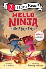 Hello, Ninja. Hello, Stage Fright! hind ja info | Noortekirjandus | kaup24.ee