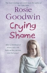 Crying Shame: A mother and daughter struggle with their pasts цена и информация | Фантастика, фэнтези | kaup24.ee