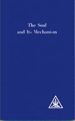 Soul and its Mechanism New edition hind ja info | Eneseabiraamatud | kaup24.ee