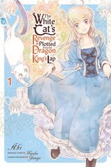 White Cat's Revenge as Plotted from the Dragon King's Lap, Vol. 1 цена и информация | Фантастика, фэнтези | kaup24.ee