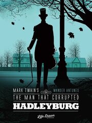 Mark Twain's The Man That Corrupted Hadleyburg цена и информация | Фантастика, фэнтези | kaup24.ee