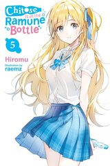 Chitose Is in the Ramune Bottle, Vol. 5 hind ja info | Fantaasia, müstika | kaup24.ee