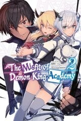 Misfit of Demon King Academy, Vol. 2 (light novel) цена и информация | Фантастика, фэнтези | kaup24.ee