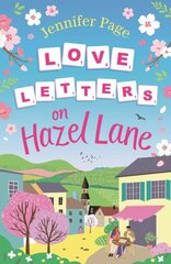 Love Letters on Hazel Lane: A cosy, uplifting, feel-good romance with a board game twist to curl up with in 2024 цена и информация | Фантастика, фэнтези | kaup24.ee