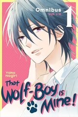 That Wolf-Boy Is Mine! Omnibus 1 (Vol. 1-2) цена и информация | Фантастика, фэнтези | kaup24.ee