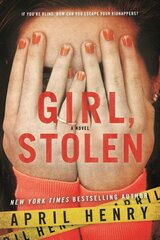 Girl, Stolen цена и информация | Книги для подростков и молодежи | kaup24.ee