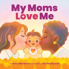 My Moms Love Me hind ja info | Noortekirjandus | kaup24.ee