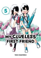 My Clueless First Friend 05 цена и информация | Фантастика, фэнтези | kaup24.ee