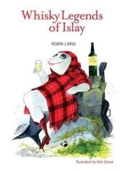 Whisky Legends of Islay цена и информация | Книги рецептов | kaup24.ee