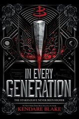 In Every Generation: (Buffy: The Next Generation, Book 1) hind ja info | Noortekirjandus | kaup24.ee