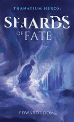 Shards of Fate цена и информация | Фантастика, фэнтези | kaup24.ee