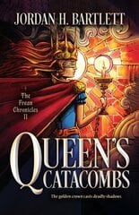 Queen's Catacombs цена и информация | Книги для подростков и молодежи | kaup24.ee