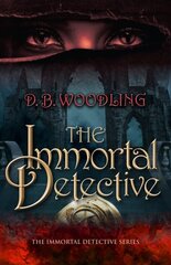 Immortal Detective hind ja info | Fantaasia, müstika | kaup24.ee