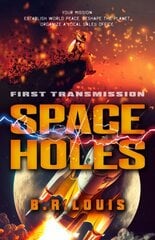 Space Holes: First Transmission hind ja info | Fantaasia, müstika | kaup24.ee