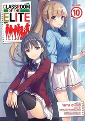 Classroom of the Elite (Manga) Vol. 10 цена и информация | Фантастика, фэнтези | kaup24.ee