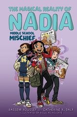 Middle School Mischief (the Magical Reality of Nadia #2) hind ja info | Noortekirjandus | kaup24.ee