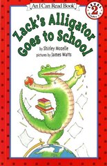 Zack's Alligator goes to School цена и информация | Книги для подростков и молодежи | kaup24.ee