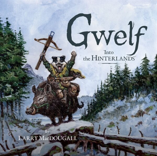 Gwelf: Into the Hinterlands цена и информация | Fantaasia, müstika | kaup24.ee