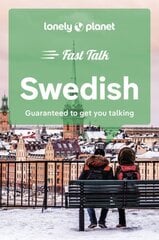 Lonely Planet Fast Talk Swedish 2nd edition цена и информация | Путеводители, путешествия | kaup24.ee