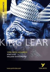 King Lear: York Notes Advanced - everything you need to study and prepare for the 2025 and 2026 exams цена и информация | Исторические книги | kaup24.ee