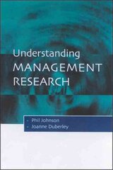 Understanding Management Research: An Introduction to Epistemology цена и информация | Книги по экономике | kaup24.ee