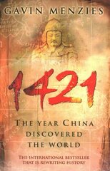 1421: The Year China Discovered The World цена и информация | Исторические книги | kaup24.ee