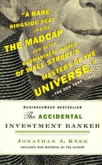 Accidental Investment Banker: Inside the Decade That Transformed Wall Street цена и информация | Книги по экономике | kaup24.ee