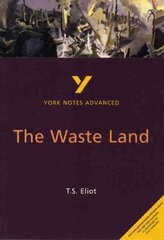 Waste Land: York Notes Advanced - everything you need to study and prepare for the 2025 and 2026 exams 2nd edition цена и информация | Исторические книги | kaup24.ee