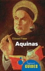 Aquinas: A Beginner's Guide цена и информация | Исторические книги | kaup24.ee