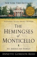 Hemingses of Monticello: An American Family цена и информация | Исторические книги | kaup24.ee