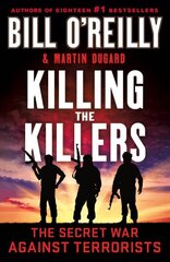 Killing the Killers: The Secret War Against Terrorists цена и информация | Исторические книги | kaup24.ee