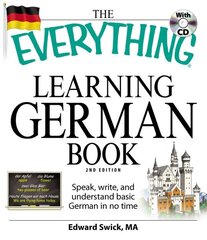 Everything Learning German Book: Speak, write, and understand basic German in no time hind ja info | Võõrkeele õppematerjalid | kaup24.ee