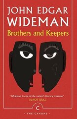 Brothers and Keepers Main - Canons цена и информация | Биографии, автобиогафии, мемуары | kaup24.ee