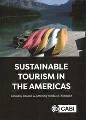 Sustainable Tourism in the Americas цена и информация | Книги по экономике | kaup24.ee