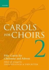 Carols for Choirs 2 Vocal score hind ja info | Kunstiraamatud | kaup24.ee