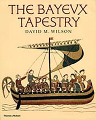 Bayeux Tapestry цена и информация | Книги об искусстве | kaup24.ee