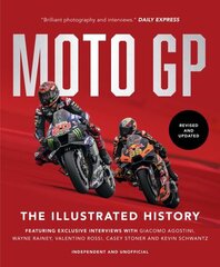 MotoGP: The Illustrated History 2023 Revised and updated цена и информация | Книги о питании и здоровом образе жизни | kaup24.ee