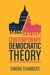 Contemporary Democratic Theory цена и информация | Книги по социальным наукам | kaup24.ee