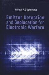 Emitter Detection and Geolocation for Electronic Warfare Unabridged edition цена и информация | Книги по социальным наукам | kaup24.ee