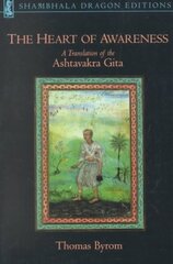 Heart of Awareness: A Translation of the Ashtavakra Gita hind ja info | Usukirjandus, religioossed raamatud | kaup24.ee