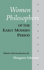 Women Philosophers of the Early Modern Period hind ja info | Ajalooraamatud | kaup24.ee